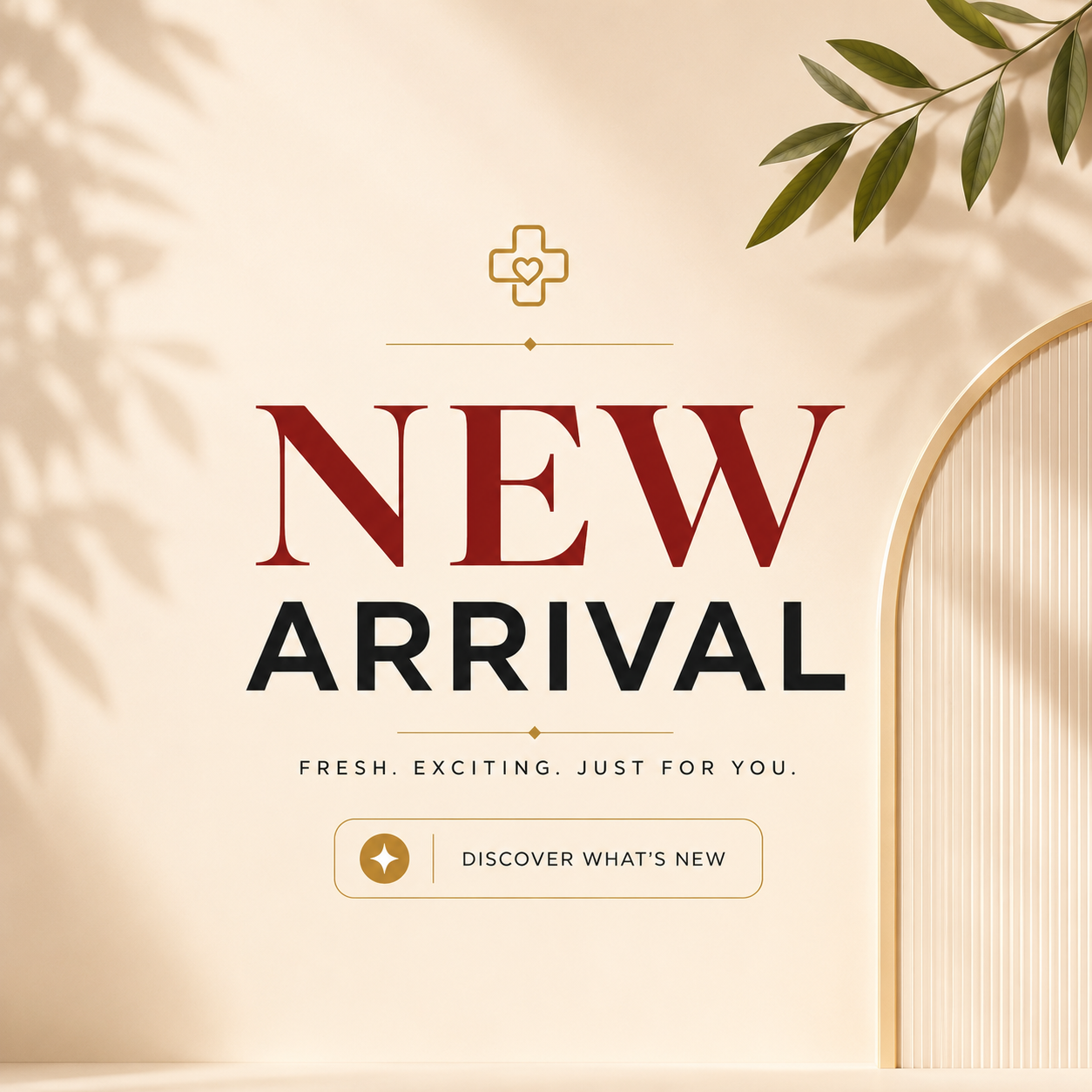 New Arrivals